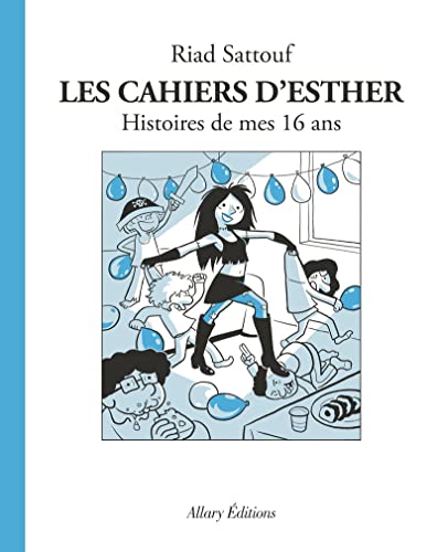 LES CAHIERS D'ESTHER T7 HISTOIRES DE MES 16 ANS