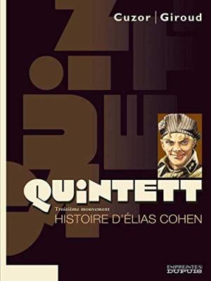 QUINTETT : T3 HISTOIRE D'ÉLIAS COHEN